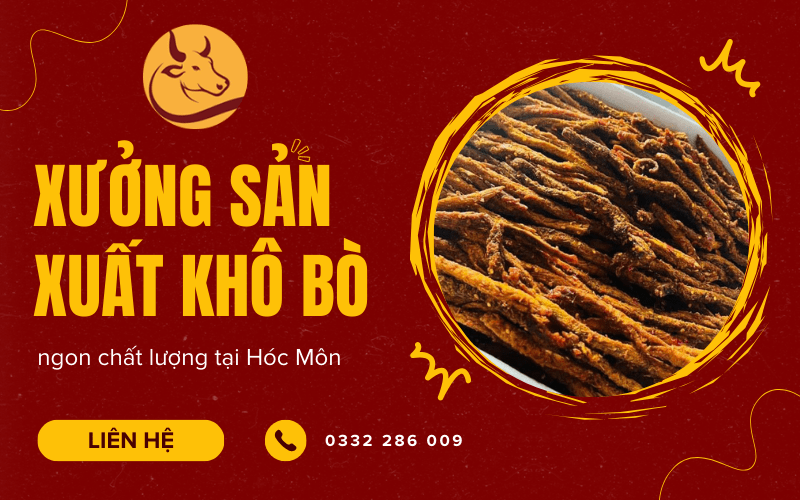 Xưởng sản xuất khô bò 